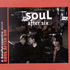 Soul After Six