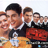 American Pie The Wedding English Soundtrack Vcd Ethaicd Com
