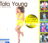 CD+VCD : Tata Young : I Believe [ Special Limited Edition ]