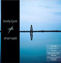 CD + DVD : Bodyslam - Dharmajati