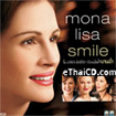 Mona Lisa Smile [ VCD ]