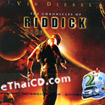 The Chronicles Of Riddick [ VCD ]