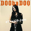 DoobaDoo : DoobaDoo [ 2 Discs edition ]