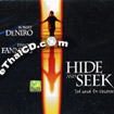 Hide And Seek (English soundtrack) [ VCD ]