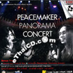 Concert VCDs : Peacemaker Panorama Concert