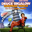 Deuce Bigalow : European Gigolo (English soundtrack) [ VCD ]