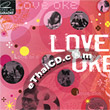 Karaoke VCD : Love' Oke