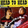 Karaoke VCD : Bodyslam & Big Ass - Head to Head
