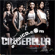 Cinderella : Burn Up