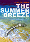 Travelling : The Summer Breeze