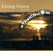 Living Green : one night at Samui