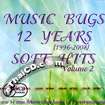 Karaoke VCD : Music Bugs : 12 Years 1996-2008 - Soft Hits vol.2