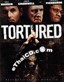 Tortured [ DVD ]