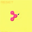 Dance hits : Reset