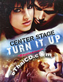 Center Stage : Turn It Up [ DVD ]