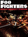 Concert DVD : Foo Fighters - Live at Wembley Stadium