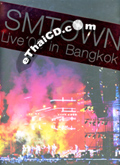 SM TOWN : Live'08 in Bangkok