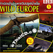 Documentary : BBC - Wild Europe Vol.1 - Genesis [ VCD ]