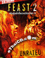 Feast 2 (Unrated) [ DVD ]