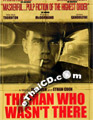The Man Who Wasn't There [ DVD ]