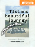FT Island : Beautiful Journey