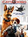 Cats & Dogs 2 : The Revenge of Kitty Galore [ DVD ]