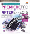 Book : Adobe Premiere Pro + After Effects +CD