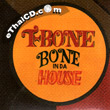 T-Bone : Bone In Da House