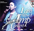 Concert VCDs : Amp Saowaluk - I Am What I Amp
