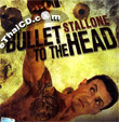 Bullet To The Head [ VCD ]