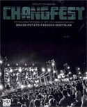 T-Shirt + Concert DVDs : Chang Fest