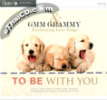 Grammy : Everlasting Love Songs - To Be With You