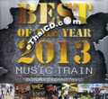 Music Train : Best of The Year 2013