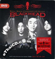 Concert DVD : Blackhead - Real Rock concert 10 years