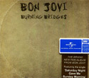 Bon Jovi : Burning Bridges