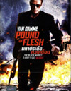 Pound of Flesh [ DVD ]