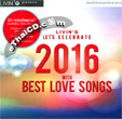 Grammy : Let's Celebrate 2016 with Best Love Songs (2 CDs)