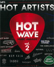 MP3 : GMM Grammy : Hot Artists Hotwave Music Awards - Vol.2