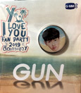 Y I Love You Fan Party : Badge - Gun Atthaphan