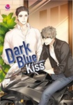 Thai Novel : Dark Blue Kiss
