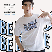 Painkiller x Mew Suppasit : Be Kind Be Brave Tshirt - Size S
